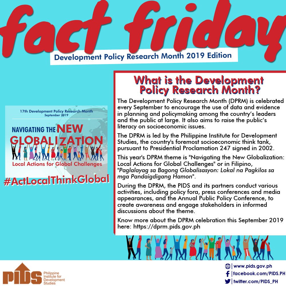 pidsgovph's tweet photo. Hello PIDS friends! Welcome to the special series of #PIDSFactFriday: Development Policy Research Month (DPRM) edition.

Know more about the DPRM celebration this September 2019 here: https://t.co/hLXM4IcyLF; https://t.co/MS3QPT4jrt https://t.co/ks07D4wymm