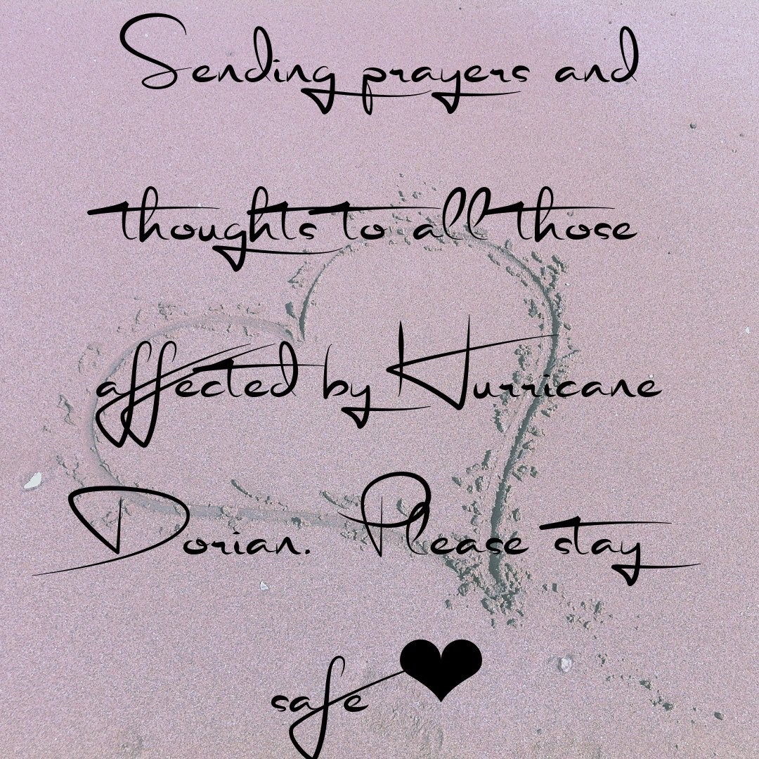 Sending prayers and thoughts to all those affected by Hurricane Dorian.  Please stay safe. ❤️ #HurricaneDorian