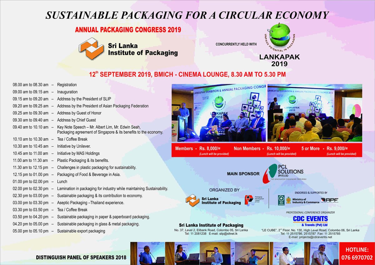 Lankapak_'s tweet photo. ANNUAL PACKAGING CONGRESS 2019 - Sri Lanka Institute of Packaging will be held on 12th September at 8.30 am - 05.30 pm at BMICH - Cinema Lounge.
Hotline +94766970702 https://t.co/sPsatb2VxX