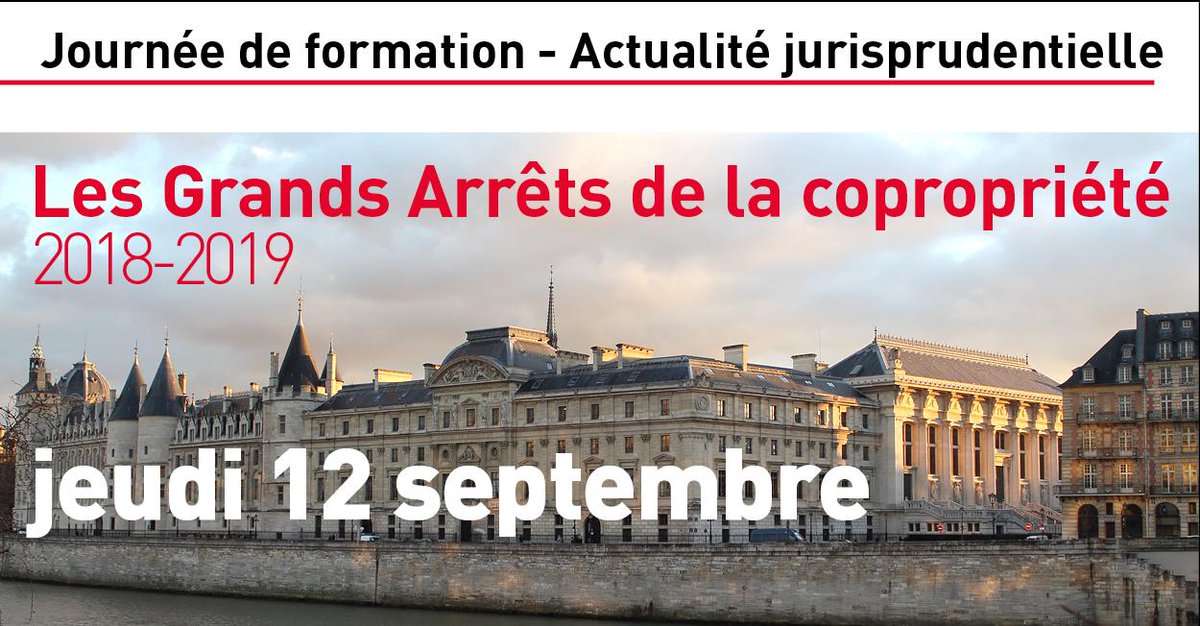 [J-10] - Rendez-vous à Paris, pour la 1ère journée des Grands de la Copropriété. 

⟫⟫⟫⟫⟫⟫⟫⟫⟫ FORMATION GARANTIE - DERNIERES PLACES ⟪⟪⟪⟪⟪⟪⟪⟪⟪

Inscriptions : edilaix.com

#GAC2019 #copropriété #jurisprudence