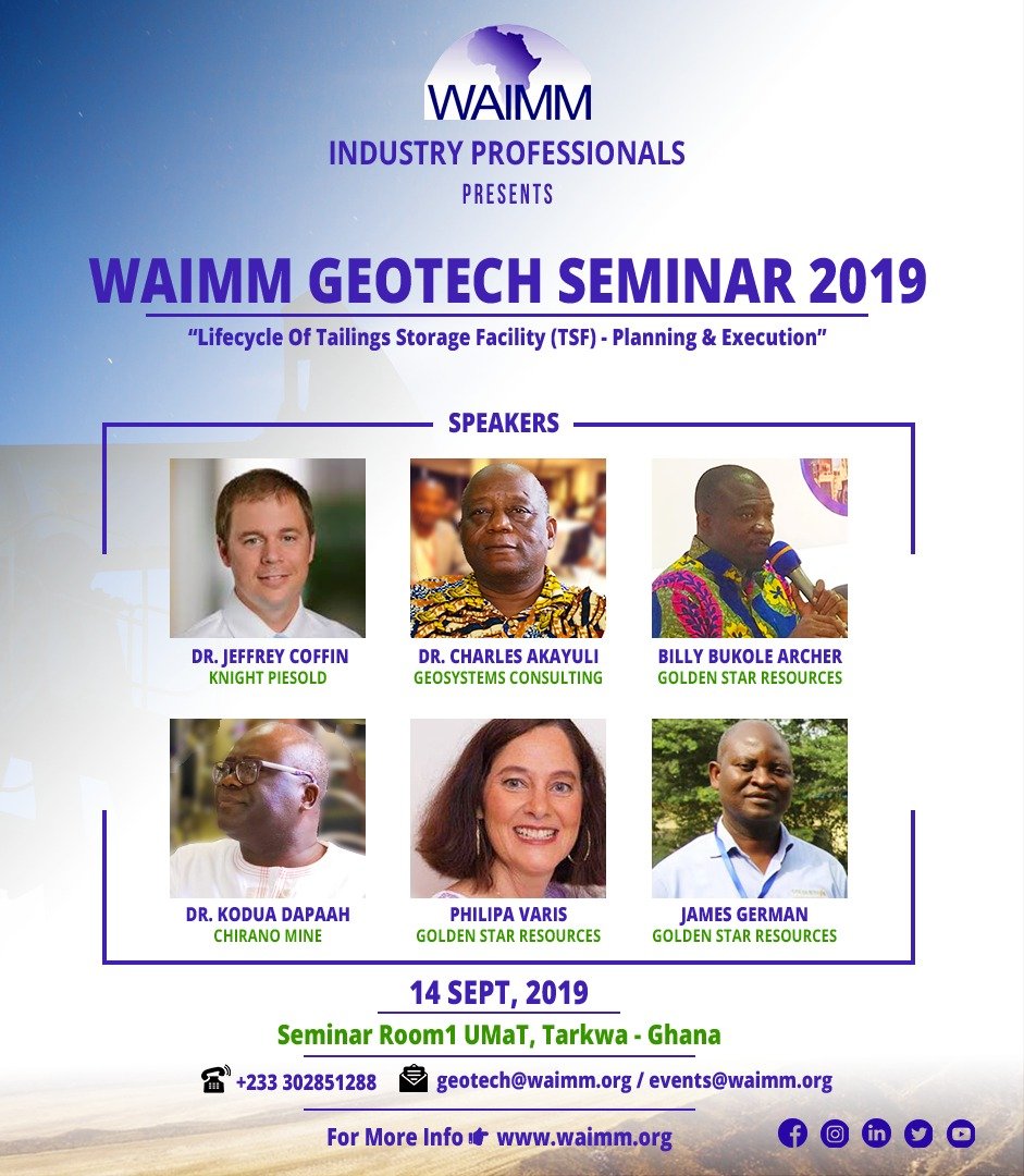 Waimmp's tweet photo. WAIMM Geotech Seminar 2019
Join us at the Univ. of Mines and Tech (UMaT) on 14 Sept. 2019 for the waimm geotech seminar2019. email events@waimm.org for participation. #professionalism #mining #waimm https://t.co/e9FOZnCCB7