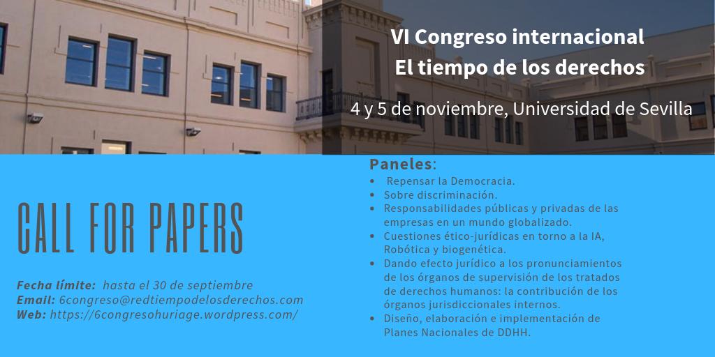 Red_HURIAGE's tweet photo. 📢Hasta el 30 de septiembre está abierto el plazo para presentar comunicaciones al VI El tiempo de los derechos, que celebramos los días 4 y 5 de noviembre en @unisevilla
¡Elige un bloque temático y envíanos la tuya!
👇👇
https://t.co/NaOrQWNZQN 
#VICongresoDDHH https://t.co/sbzxjlJpVt