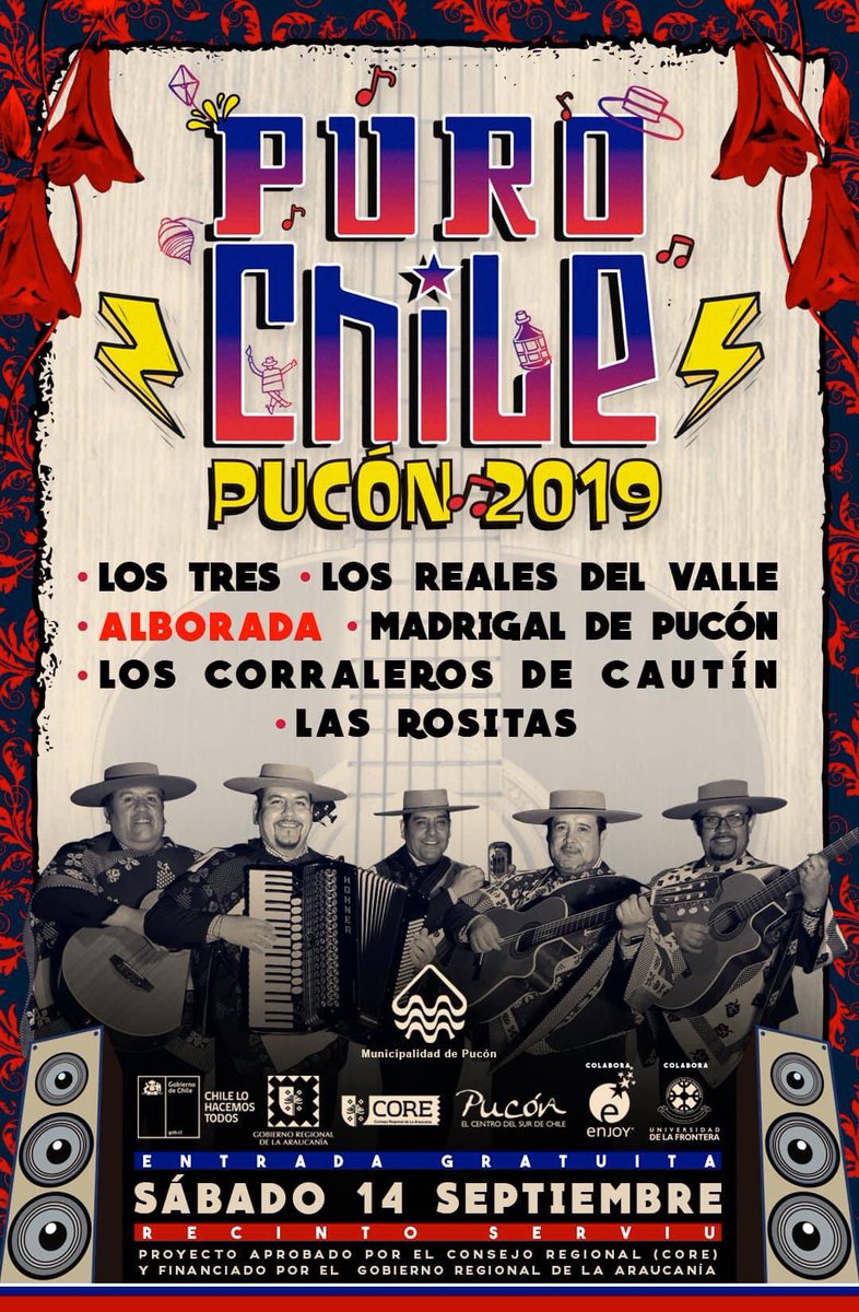 ParaPucon's tweet photo. ⚡️🇨🇱“PURO CHILE PUCÓN 2019”🇨🇱⚡️
En vivo:
⚡️LOS TRES
⚡️ALBORADA
⚡️LOS REALES DEL VALLE 
⚡️CORRALEROS DE CAUTÍN 
⚡️MADRIGAL DE PUCÓN 
⚡️LAS ROSITAS
Y MUCHO MÁS... 
SÁBADO 14 DE SEPTIEMBRE 
ENTRADA LIBERADA!! 
Actividades todo el día! 
Lugar: RECINTO SERVIU
Av. Colo Colo https://t.co/mIGC5vk4KJ