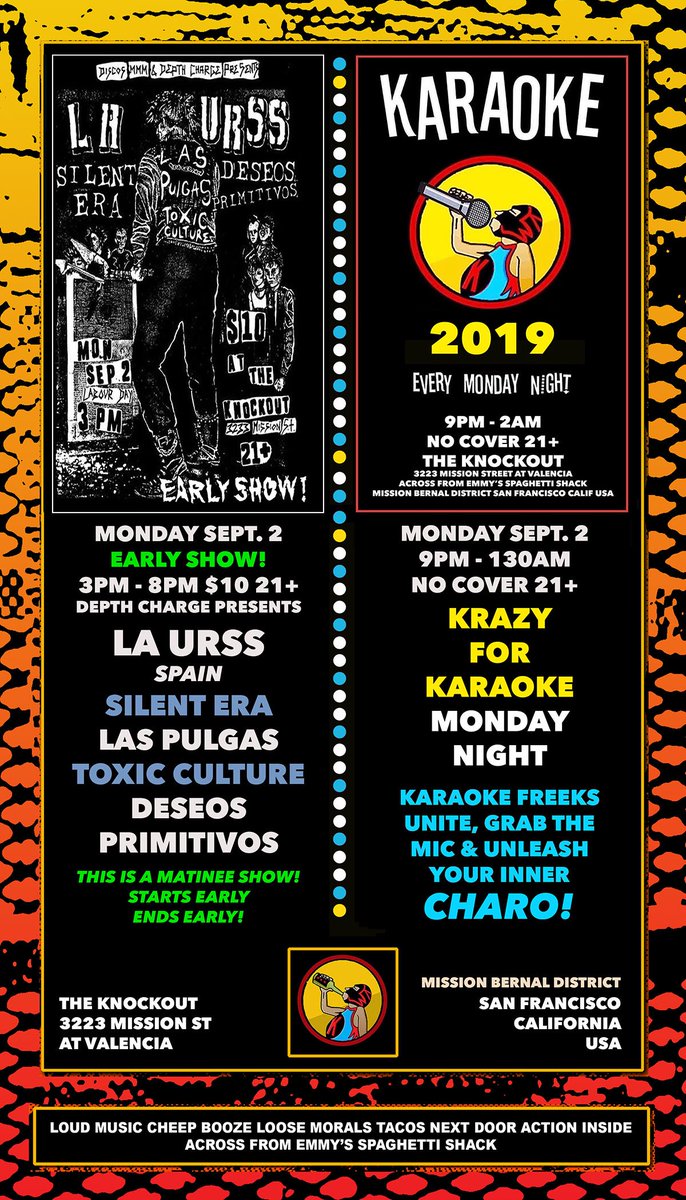 knockoutsf's tweet photo. Discos MMM & Depth Charge Present EARLY SHOW! La URSS + Silent Era + Deseos Primitivos + ¡Las Pulgas! + Toxic Culture 3pm - 8pm $10 21+ >>> Krazy For Karaoke Monday Night 9pm Free 21+ #livemusic #bayarearock #missionrocksf #karaokesf #dothebay #knockoutsf https://t.co/JUPKFC6qz4