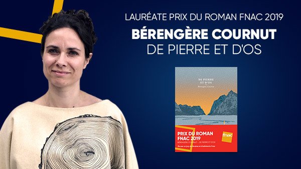 Fnac on X: LIVRE 📙  Félicitations 👏 à Bérengère Cournut, lauréate du  18ème #PrixRomanFnac 2019 pour De pierre et d'os aux éditions @Le_Tripode  😊 >   / X