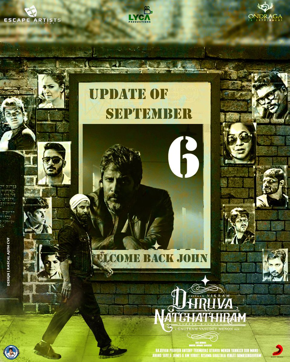 RascalAjithCVF's tweet photo. #Dhruvanatcathiram
update of september 6
#welcomebackjohn @ChiyaanGopiCVF @VikramTrends @CDT_Offl @BengaluruCVF https://t.co/zTVKtnHkJg