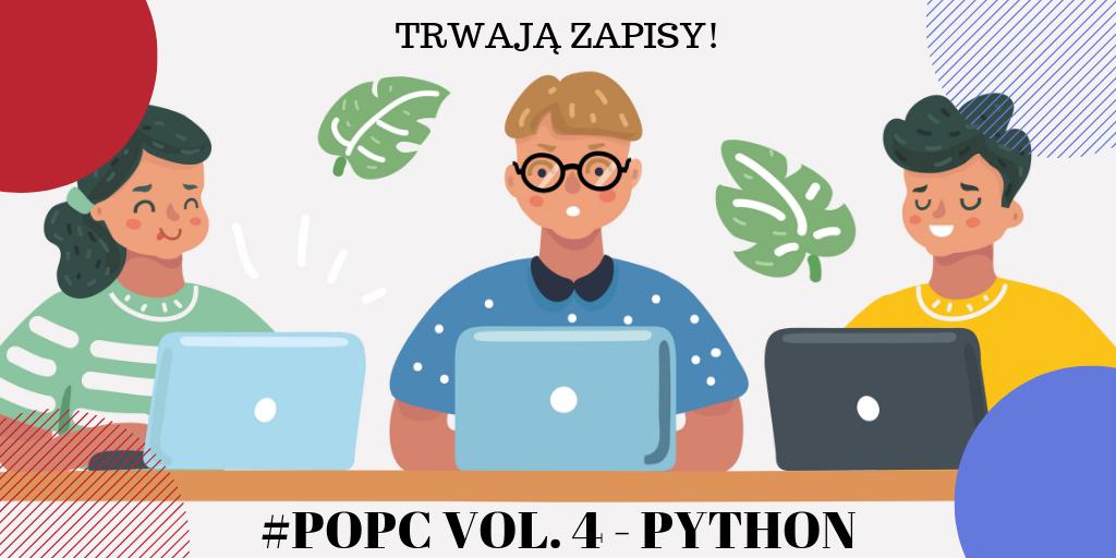 CPPC_GOV's tweet photo. Trwają zapisy na #POPCode vol. 4. Podczas kolejnego spotkania z cyklu poznamy język #Python, który dziś jest jednym z najpopularniejszych w świecie programistów. Zapraszamy: https://t.co/eD98BXSBVl.

#cyfryzacjaToFrajda @MC_GOV_PL @MIR_GOV_PL @WandaBuk @WojciechSzajnar https://t.co/r7coY2RBEX