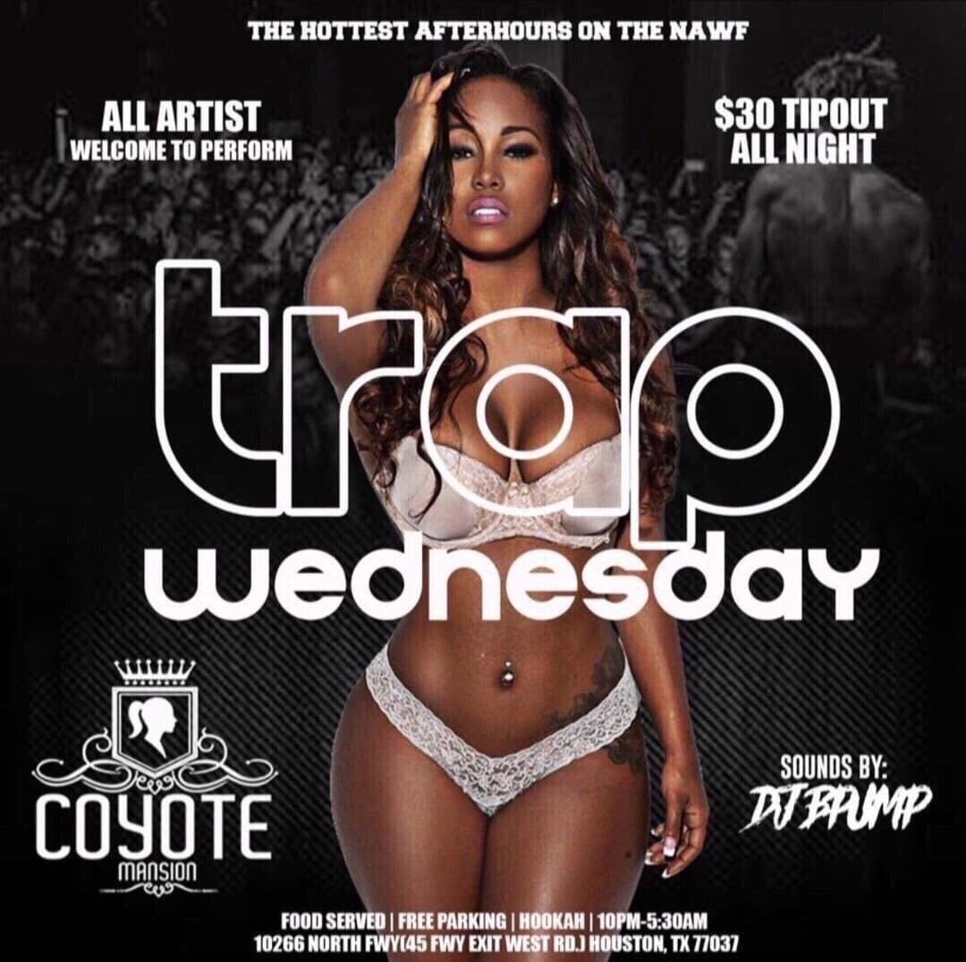 trapwednesdays's tweet photo. @LerchBaby Each &amp; Every Wednesday #TrapWednesdays #IndustryNight @Coyote_Mansion
Artists DM For A Slot info ‼️ Or Txt #Trap 
281.454.3961 https://t.co/vE6B4AfedD