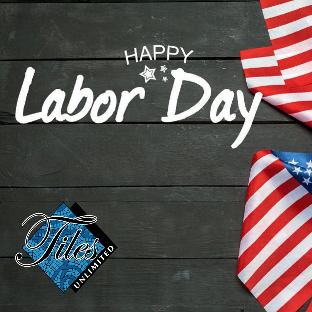 TilesUnlimited's tweet photo. Happy Labor Day! https://t.co/FHDhlL35jC