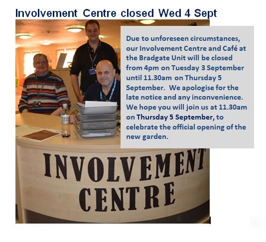 Due to unforeseen circumstances our Involvement Centre and Café at the Bradgate Unit will be closed this Wednesday. We apologise for any inconvenience and hope to welcome you on Thursday from 11.30am to celebrate the official opening of the new café garden!