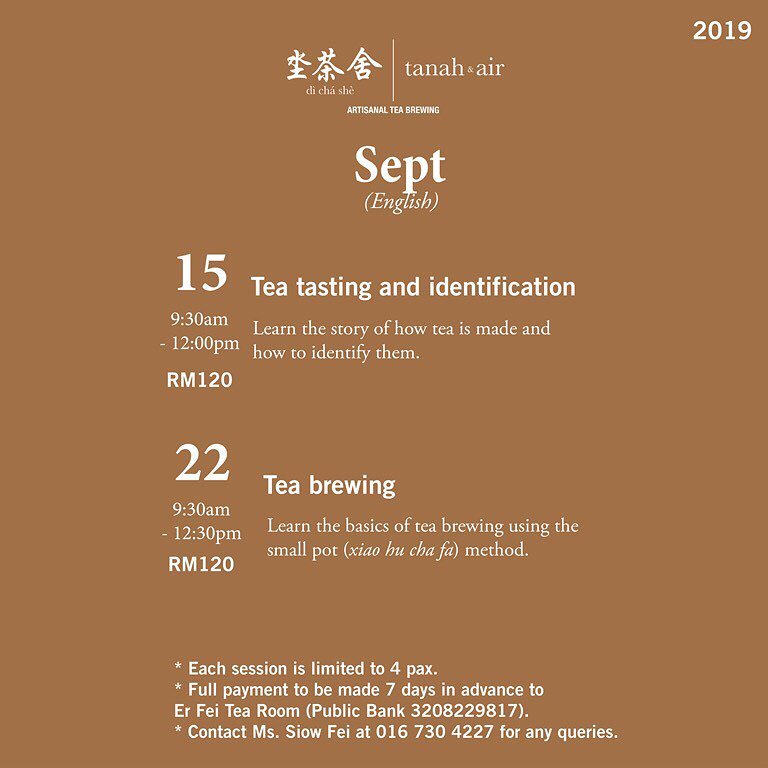 Tearoom jiejie offer tea classes this month! https://www.facebook.com/tanahdanair/ 