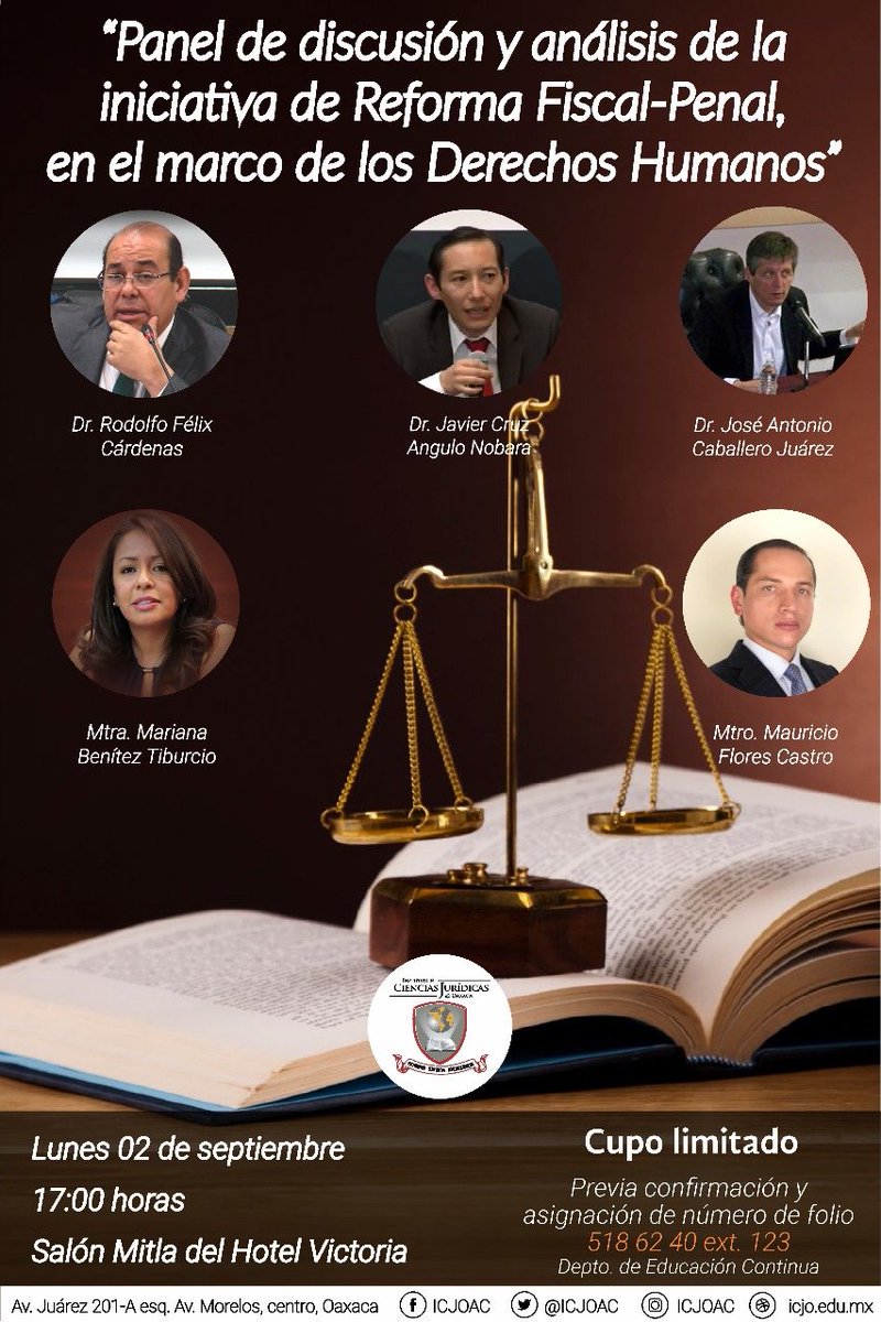 AcadMexCienPen's tweet photo. Rodolfo Félix Cárdenas ( @rfelix10 ), Profesor de la Escuela Libre de Derecho y miembro de la Academia Mexicana de Ciencias Penales, participará en la siguiente jornada de debate, el día de hoy, en Oaxaca: https://t.co/m8uXy83j3N