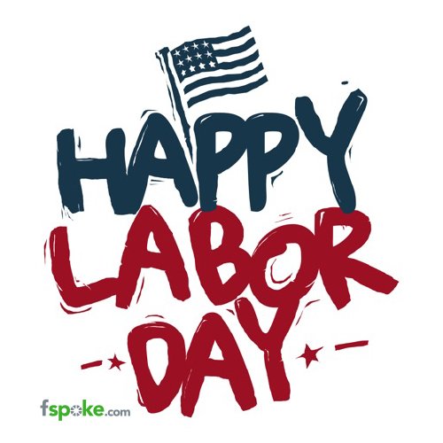 myfspoke's tweet photo. Wishing everyone a safe and happy Labor Day! https://t.co/B5Dd3u2M49