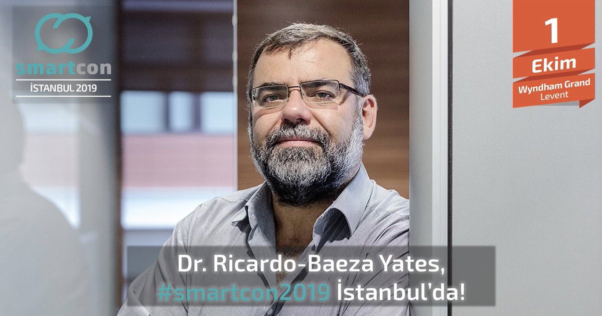 smartconglobal's tweet photo. Arama Teknolojileri, Telekomünikasyon, Video ve Reklamcılık Çözümleri alanlarının lider şirketlerinden NTENT’in CTO’su olan Dr. Ricardo-Baeza Yates, #smartcon2019 İstanbul sahnesinde olacak!
 
Detaylı bilgi ve kayıt için;
https://t.co/aGVMBtboQy https://t.co/NZ3NhwZjF5