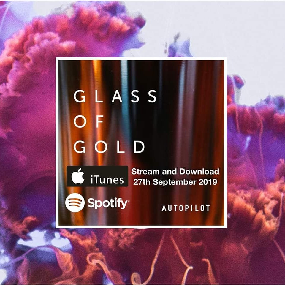 Stream and Download #GlassOfGold 27.09.19