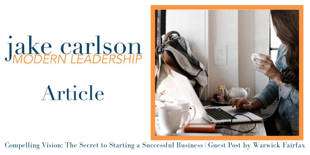jakeacarlson's tweet photo. How much do feel your vision will make a difference in the world?  by Warwick Fairfax [#guestblog] https://t.co/UkUkmolT62 #startup #compellingvision  @CrucibleLeaders https://t.co/guZzGpt446