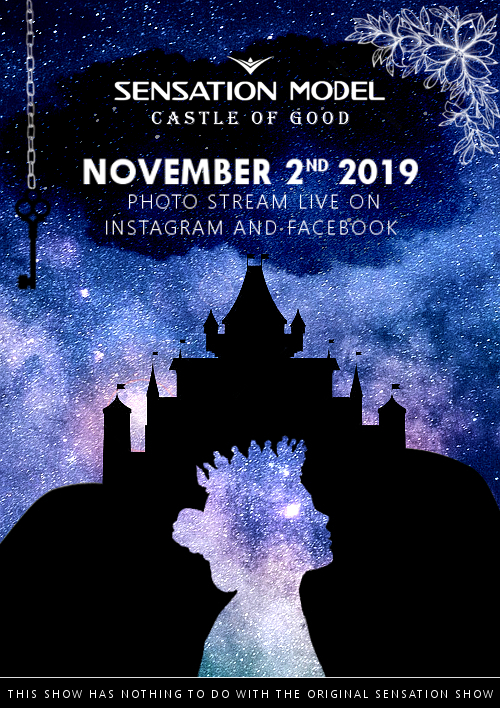 sensation_model's tweet photo. For the first time in history, Sensationmodel brings its own show called Castle of Good. 
We will celebrate the coming of the King, who comes to his kingdom from the long journey of knowledge. 
"This show has nothing to do with the original sensation show" https://t.co/FXdLcf2hE0