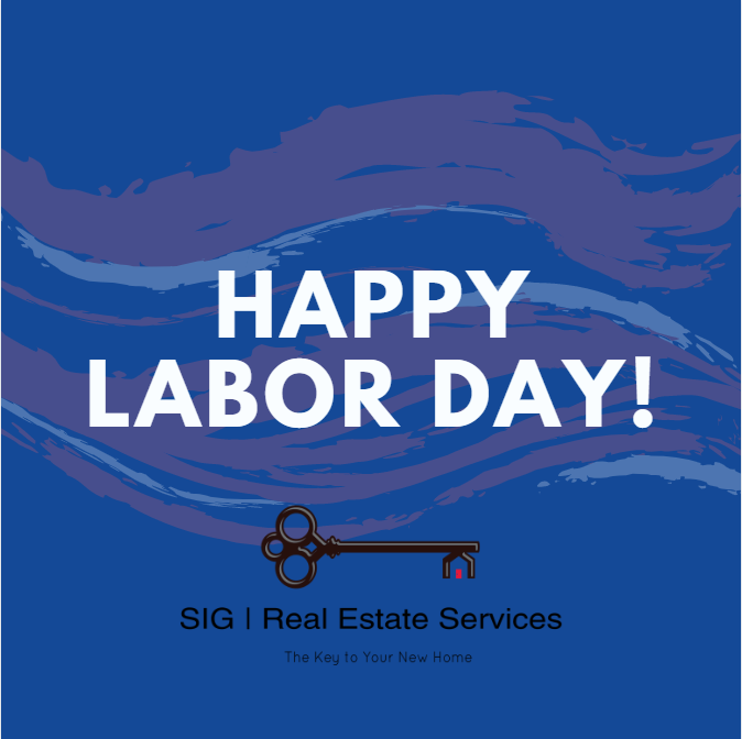 SIG_Real_Estate's tweet photo. #SIGFamily wishes you a Happy Labor Day! https://t.co/4NKk4nKB9I