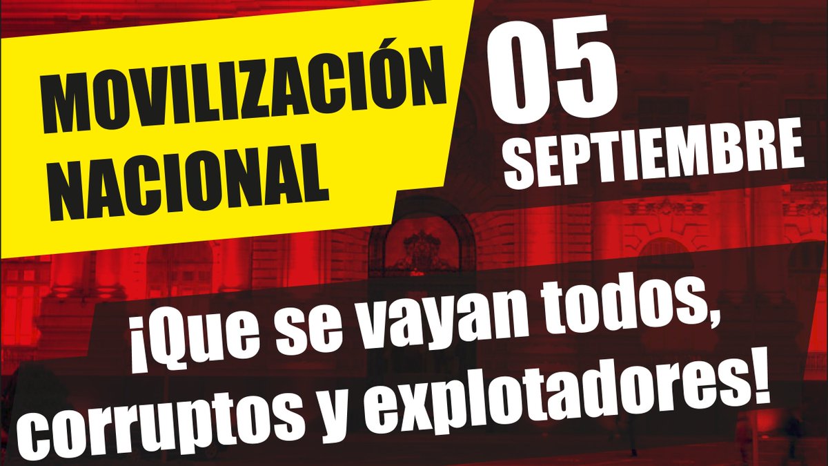 FTCCP's tweet image. Este #5SET, movilización nacional. #QueSeVayanTodos