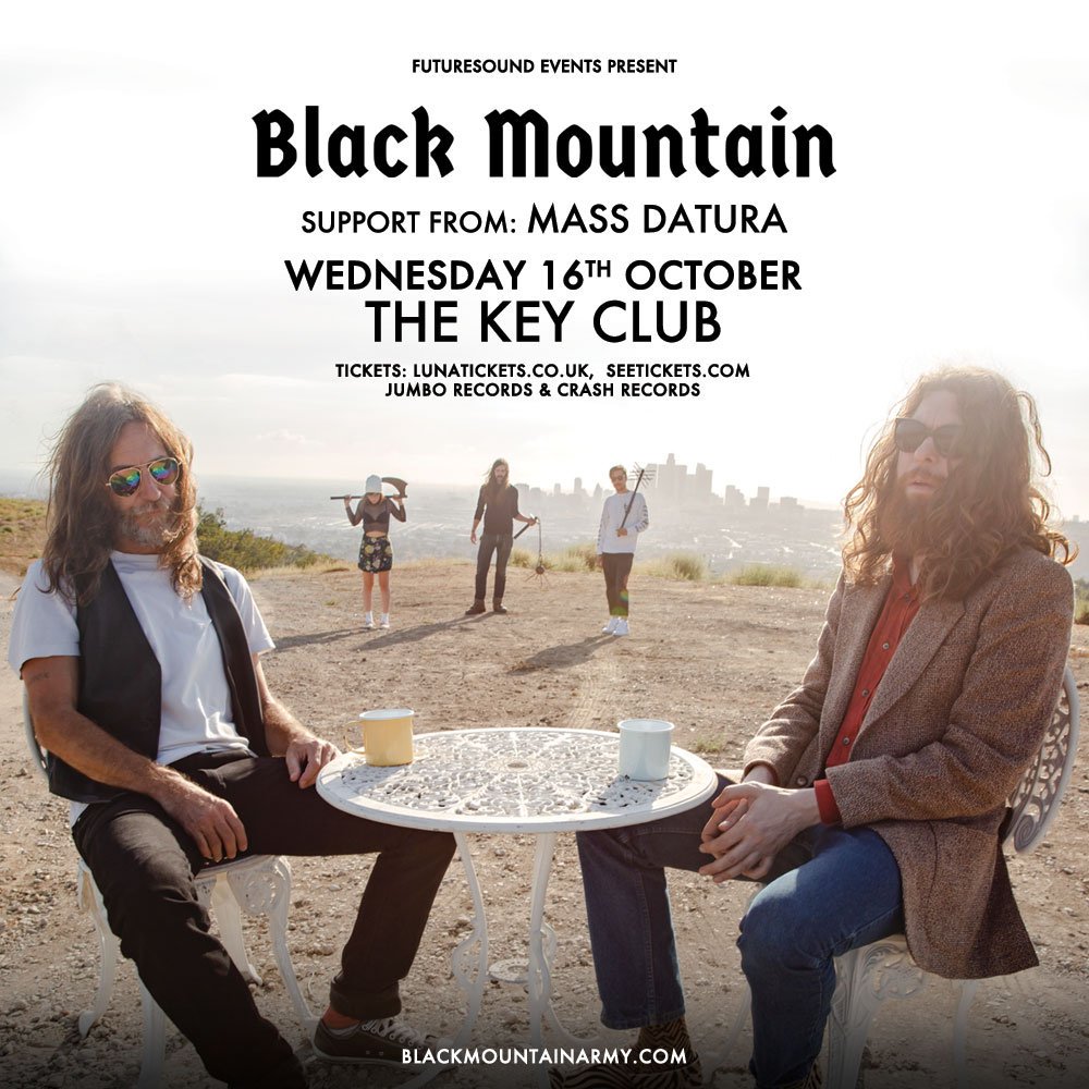 JUST ANNOUNCED

Rising  London lo-fi / psychedelic outfit <a href="/massdatura/">Mass Datura</a> will join @_blackmountain_  live at <a href="/thekeyclubleeds/">The Key Club</a> on October 16th!! 

Grab your tickets now @ bit.ly/BlackMountainK…

Tix also on-sale from <a href="/Crash_Records/">Crash Records</a> &amp; <a href="/JumboRecords/">Jumbo Records</a>
