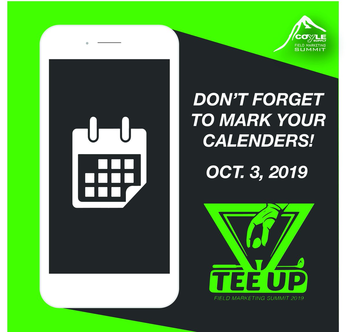 CoyleSupplyInc's tweet photo. Mark your calendars! #CoyleSupply #TeeUp #TeeUpFMS https://t.co/57nJyVj3bi