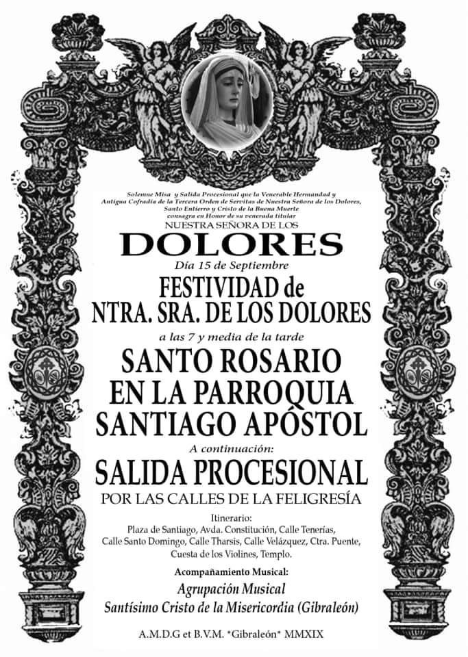 Gibraleón) Cartel anuciador de los Actos y Cultos en Honor a Nuestra Señora de los Dolores de Santiago. 
📷 <a href="/Servitas_Gibra/">Servitas Gibraleón</a> 
#CofradiasAND