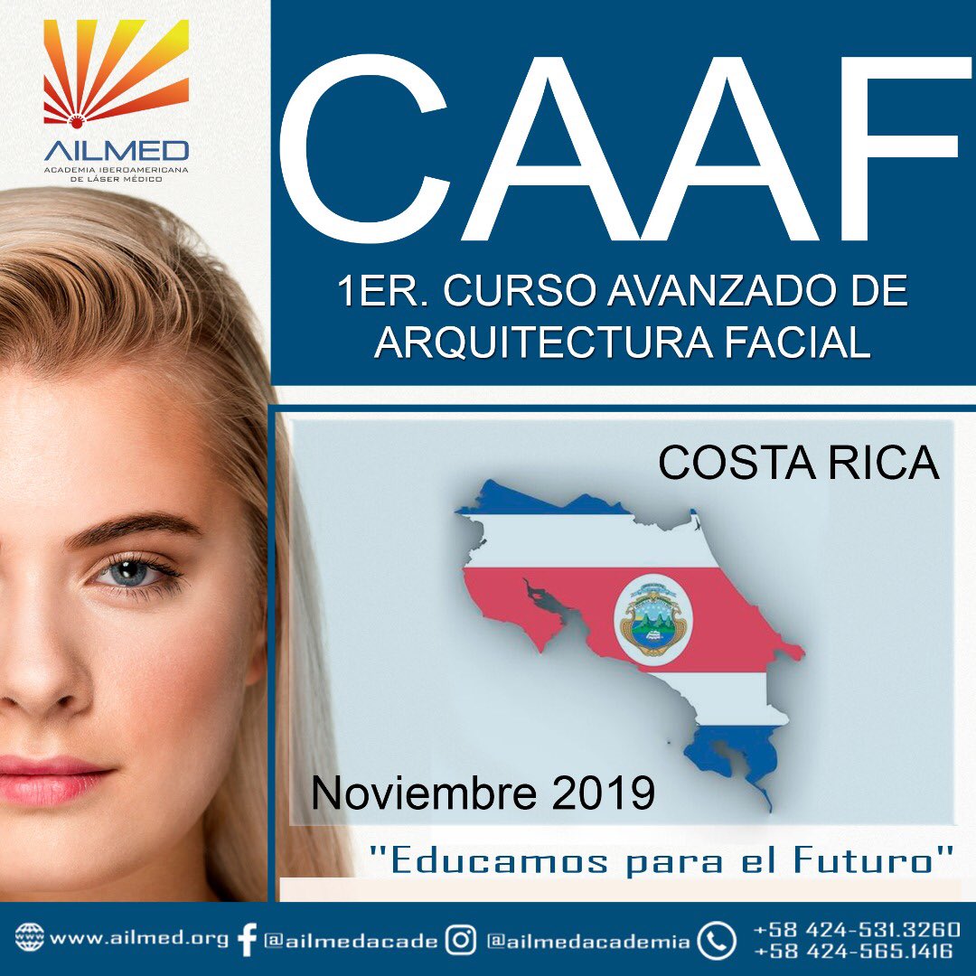 ailmedacademia's tweet photo. Nuevas Tendencias en Tratamientos Combinados: Rellenos, Toxina y Láser. Costa Rica. Nov. 2019. Inf al número +58-424-5313260. Somos AILMED y educamos para el Futuro. https://t.co/S3MprKolhm