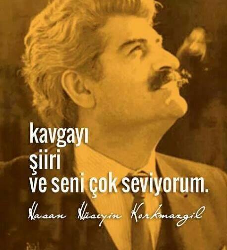 Kavgayı
Şiiri
ve seni çok seviyorum... 
#HasanHüseyinKorkmazgil
