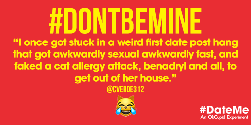 Most people just say “I gotta go.” #DontBeMine