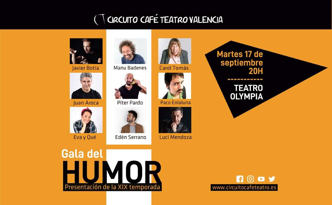 El 17 de septiembre Gala Presentación de la XIX temporada del #CircuitoCaféTeatro <a href="/cctval/">Circuito Café Teatro Valencia</a> 2 horas de humor concentrado con <a href="/manubadenes/">Manu Badenes 💯 🦇</a>  <a href="/EVAYQUE/">EVA Y QUÉ</a>  <a href="/Juan_Aroca/">Juan Aroca</a>  <a href="/caroltomascomic/">carol tomás</a>  @javierbotia  <a href="/pacoenlaluna/">Pacoenlaluna</a> <a href="/piterpardo1/">Piter Pardo</a>  <a href="/LDLluci/">Luci Mendoza</a> y #EdénSerrano
😂 bit.ly/GalaDelHumor