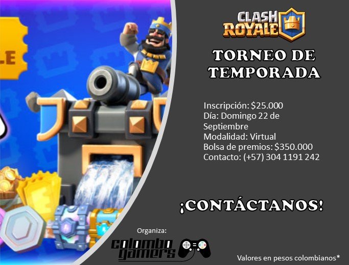 ¡Ya lanzamos nuestro torneo de temporada! 

Para participar en la rifa de dos cupos gratuitos dale❤️fav ,🔃Rt y etiqueta a dos amigos en esta publicación. 

No te pierdas esta gran oportunidad, pon a prueba toda tu habilidad en nuestro torneo de Clash Royale.  

📲+57-3041191242