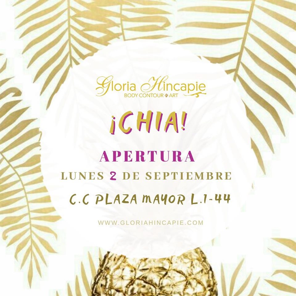 ¡Estamos felices de anunciar la llegada a <a href="/PlazaMayorChia/">PLAZA MAYOR CHIA</a>  de #GloriaHincapié! 🤩👏🎊🎉

#Belleza, #salud y #bienestar en el local 1-44.
.
Agenda tu cita de valoración 📲 (322) 305-2574.
.
.
.
#chia #sabanadebogota #belleza #spa #gloriahincapiespa