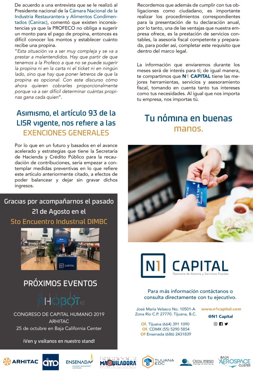 "De acuerdo con el Diario Oficial de la Federación (DOF), las propinas percibidas por los trabajadores son parte de su salario, por eso el patrón debe considerar retener impuestos."