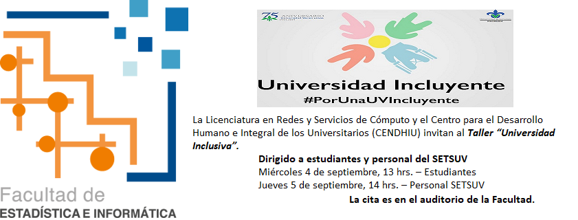 Atenta invitación de la Licenciatura en Redes y Servicios de Cómputo y el CENDHIU a Estudiantes y Personal SETSUV al Taller "Universidad Inclusiva"