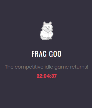 FragToken's tweet photo. 📢 FRAGGOO LAUNCHING TOMORROW 📢

Be sure to check out FragGoo tomorrow for more classic competitive idle game Tron fun and mayhem! ⚔️🚀 #dapps #trx #tron 

📑 https://t.co/OnP1SyPE9A 👈👈👈 COUNTDOWN! https://t.co/Id6NUGNw7b