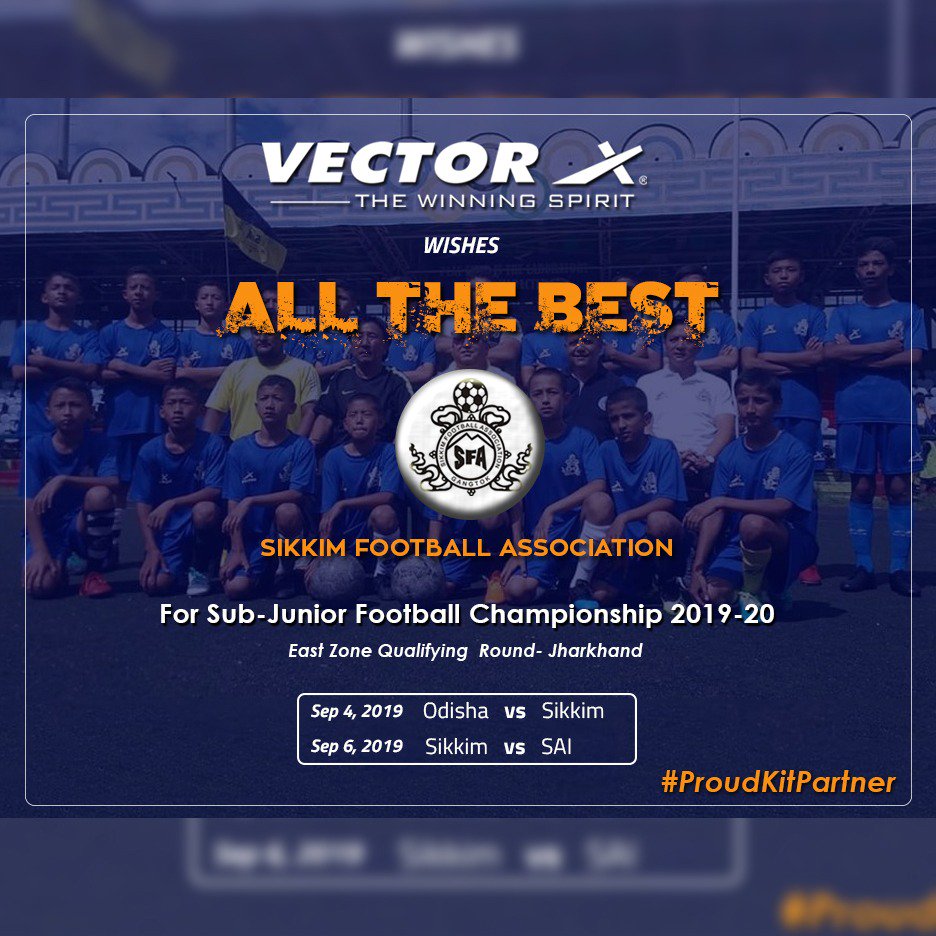 VectorXIND's tweet photo. Vector X wishes our partners Sikkim Football Association and the team for their matches against Odisha and SAI in the Sub-Junior Football Championship 2019-20.
#VectorX #TheWinningSpirit #VectorXSikkim #Sikkim #SikkimFootballAssociation #OfficialKitPartner #SubJunior #Sport https://t.co/D7kG0tYaj8