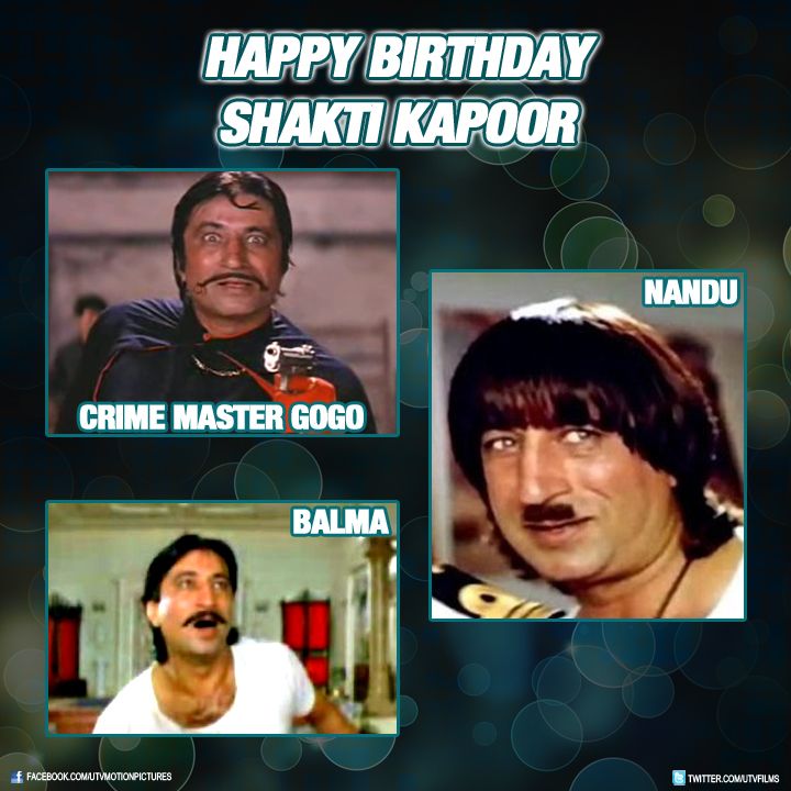 Many happy returns of the day happy birthday shakti kapoor sir jiii 