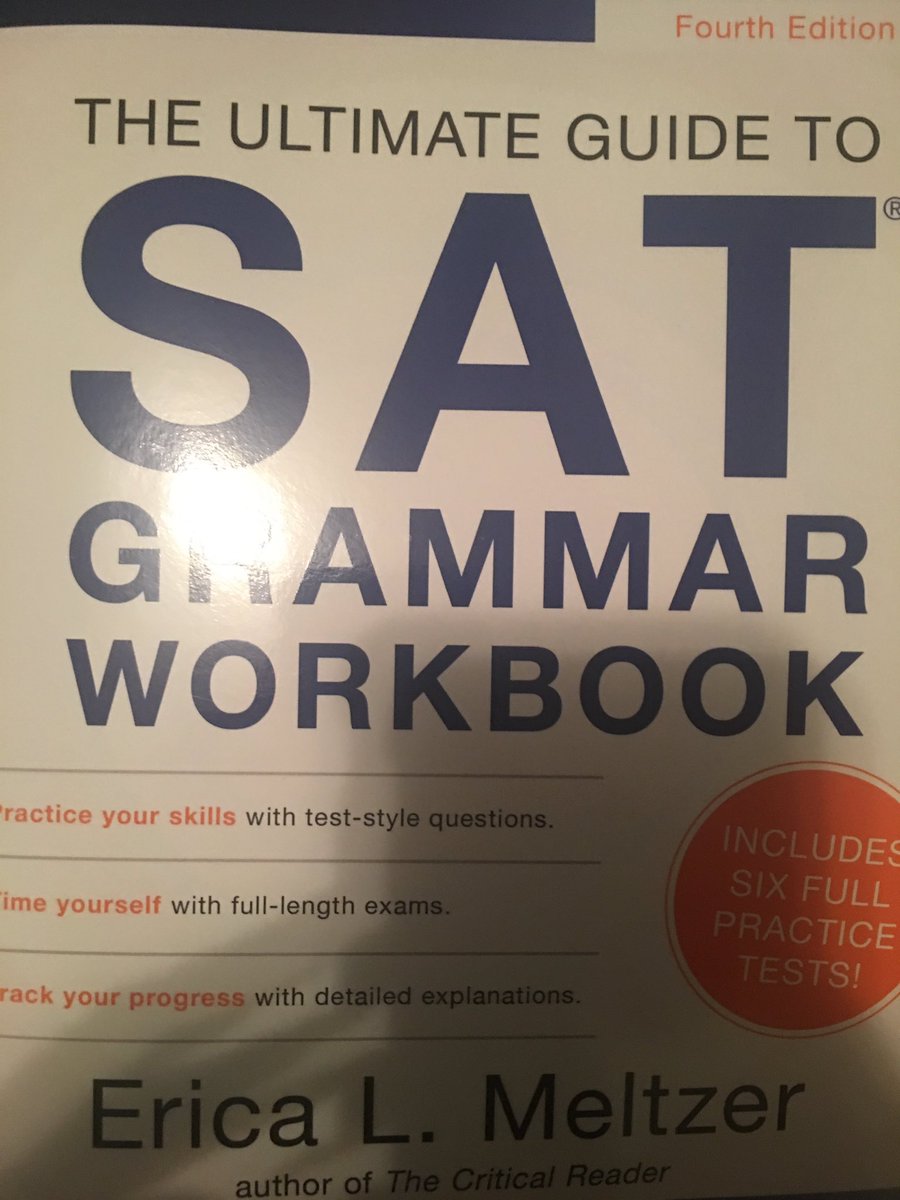 The grammar workbook... I could live without. Not because it isn't good, it is. Just because I truly believe you should exhaust all the practice problems the SAT gives you before moving on to practice tests