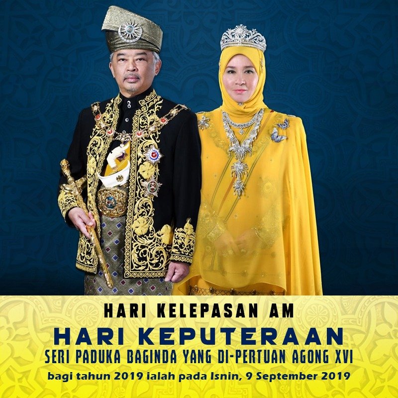 9 September 2019 Cuti Hari Jadi Agung