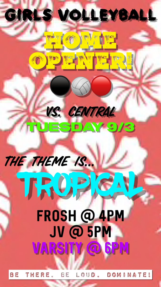 Girls volleyball HOME OPENER! Tomorrow! Theme is 🏝TROPICAL🏝! See you there!