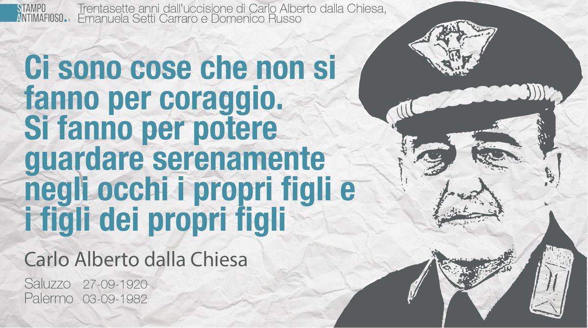 Trentasette anni dall'uccisione di Carlo Alberto dalla Chiesa, Emanuela Setti Carraro e Domenico Russo