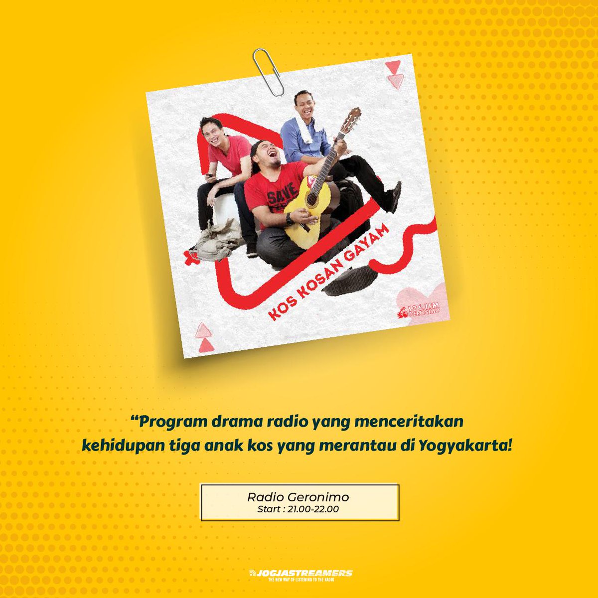 jogjastreamers's tweet photo. #KosKosanGayam adalah drama radio yang menceritakan kehidupan tiga anak kos yang merantau di Yogyakarta! Cerita kehidupan sehari-hari mereka yang kocak dan kadang tak masuk akal justru membuat program ini memiliki rating sangat tinggi.. Stay tuned di @GeronimoFM yuk! https://t.co/xKdgLkIn1O