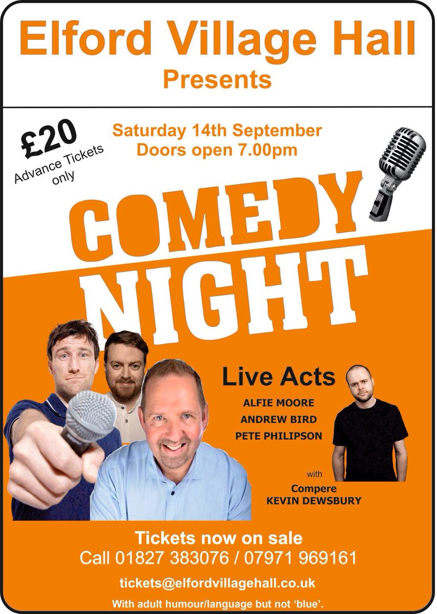 Elford Village Hall on Twitter "We still have tickets for our 