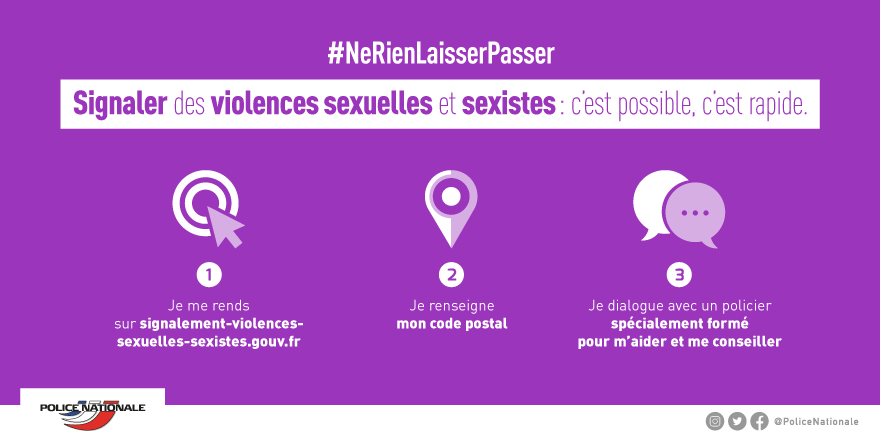 [#NeRienLaisserPasser] Le portail de signalement des violences sexuelles et sexistes vous permet de discuter anonymement avec des policiers 24h/24 7j/7. 
Depuis la plateforme, des démarches peuvent être lancées pour faciliter votre accueil en commissariat. service-public.fr/particuliers/a…