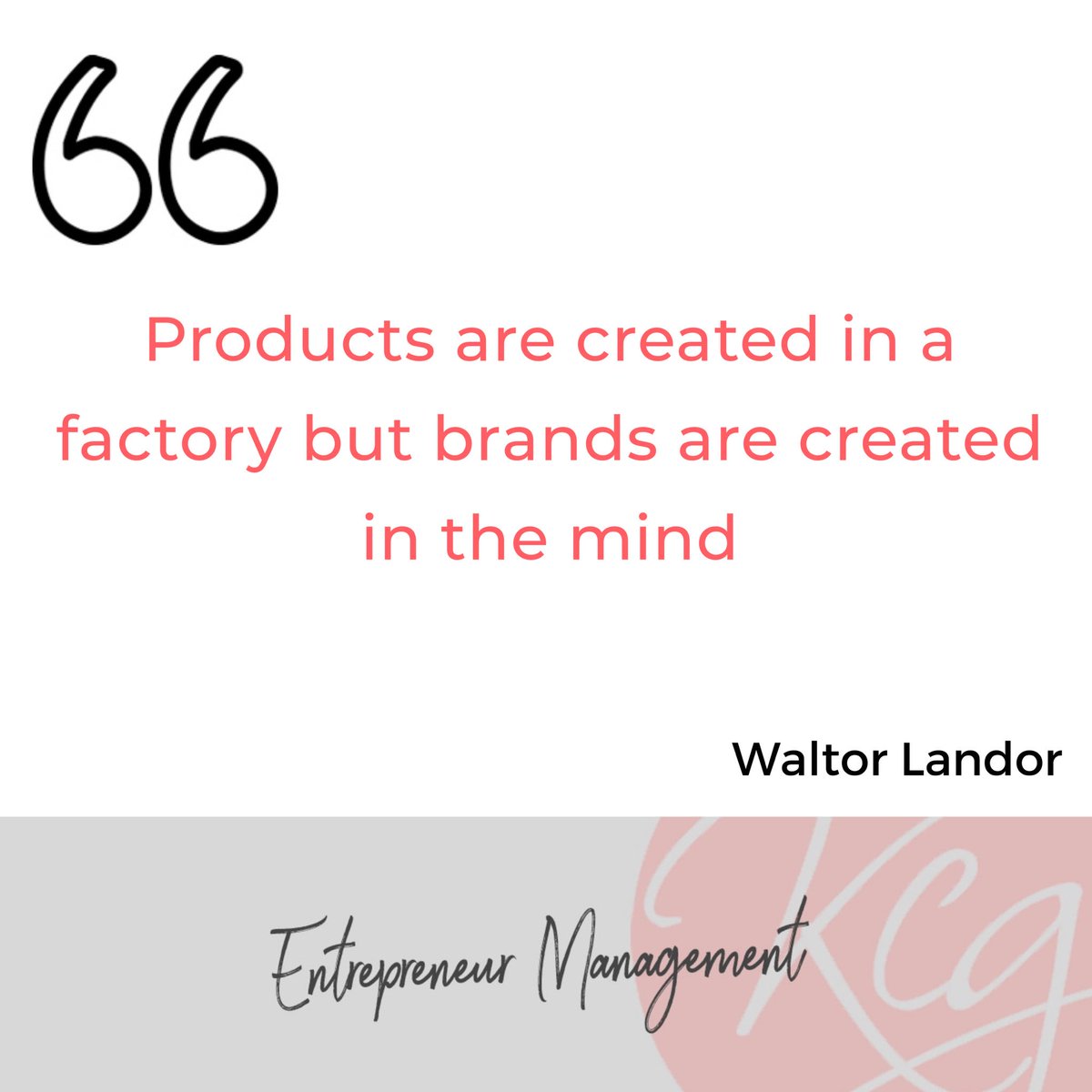 comms_k's tweet photo. “Products are created in a factory but brands are created in the mind”
Waltor Landor
#powerofbrand #entrepreneurmanagement #quoteoftheday #KComms #personalbrand https://t.co/m3JF9t6jtW