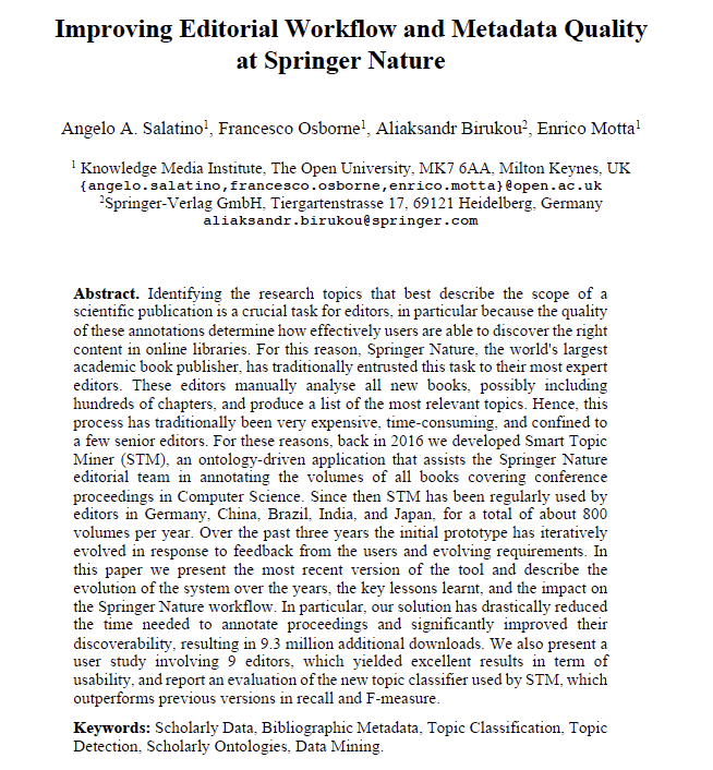 angelosalatino's tweet image. Our paper &quot;Improving Editorial Workflow and Metadata Quality at Springer Nature&quot; has been nominated for Best Paper in the In-Use track of #ISWC2019! @iswc_conf 
w/ @FraOsborne @liquidpub @SpringerCompSci @skm3ou  #ScholarlyData 
Looking forward to present this work!