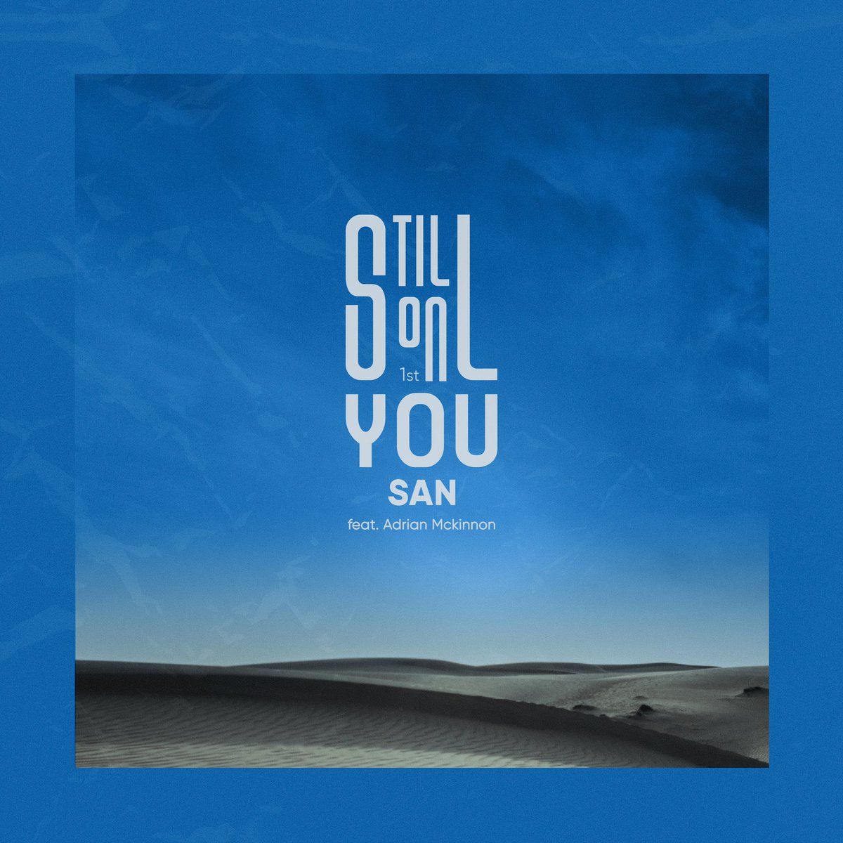 SAN
Digital Single 
⠀
'Still on you (feat. Adrian Mckinnon)'가 모든 음원 사이트에 공개되었습니다🎤
⠀
많은 관심과 사랑 부탁드립니다❣️
⠀
#윤산 #SAN
#Digital_Single
#Still_on_you