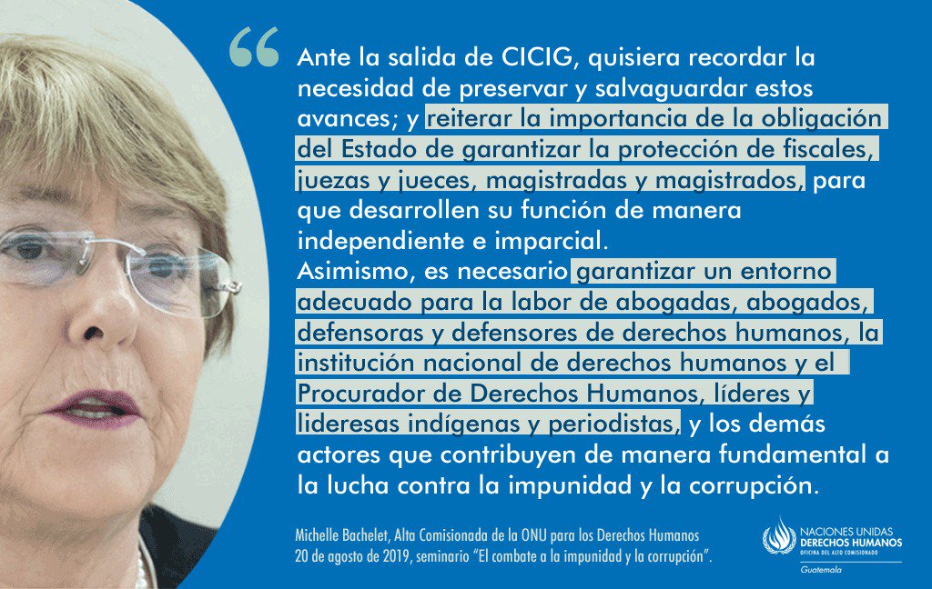Ante salida de <a href="/CICIGgt/">Archivo de la CICIG Guatemala</a>, la Alta Comisionada <a href="/mbachelet/">Michelle Bachelet</a> reiteró la importancia de garantizar la protección de fiscales, juezas/ces y magistradas/os, y un entorno adecuado para defensoras/es de #DDHH, el <a href="/PDHgt/">PDH Guatemala</a>, líderes y lideresas indígenas,y periodistas
➡️bit.ly/2lqs1Fn