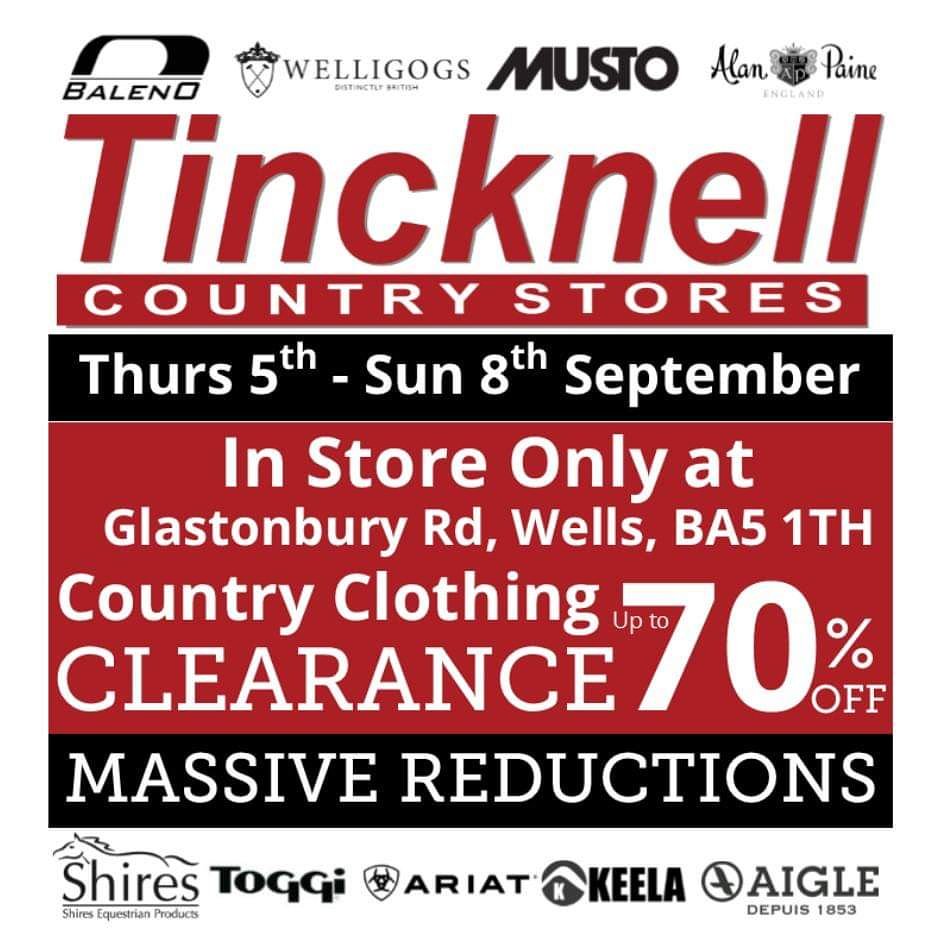 Tincknellstores's tweet photo. Visit our #Wells store from Thursday for our Country Clothing Clearance Event. Huge savings on big brands. Don't miss out on a bargain! #clothing #clearance #sale #countryclothing https://t.co/q9QulkHsos