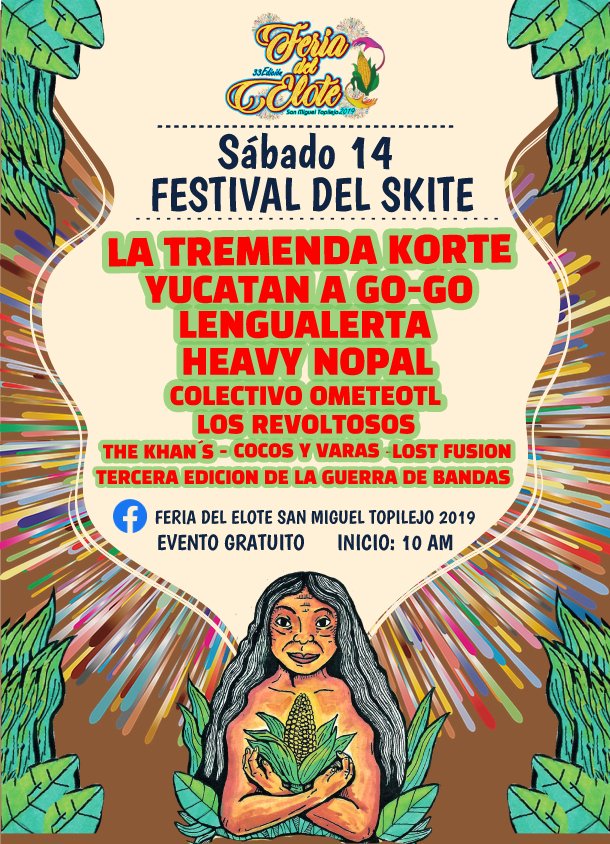 Feria del Elote Topilejo 2019 (@LuisAlb26040589) / Twitter